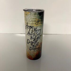Hope Tumbler Stainless Steel Skinny Inspirational 20 oz